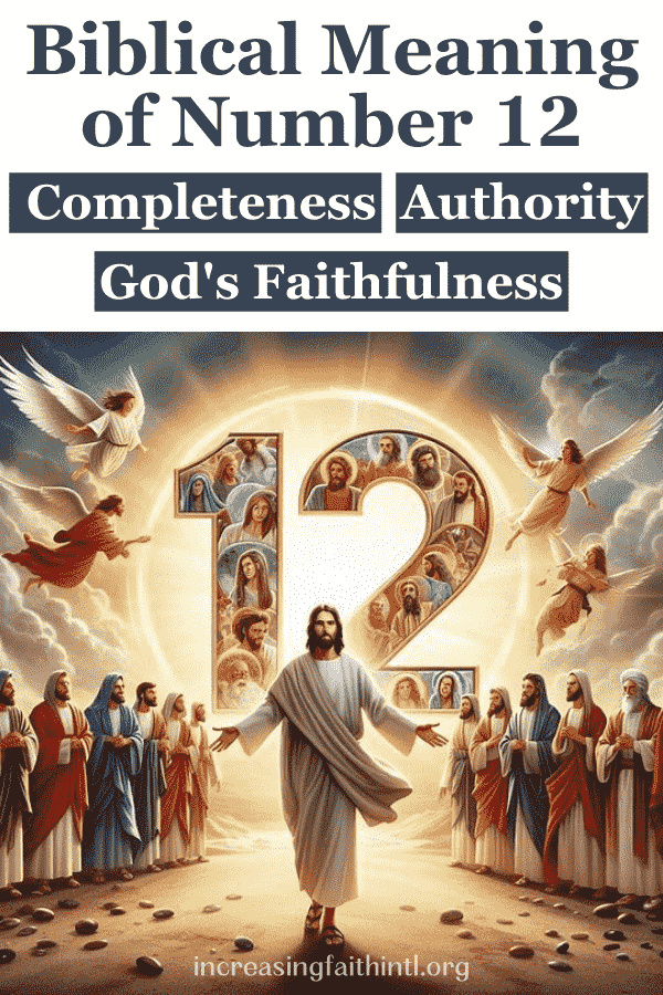 Biblical Meaning of Number 12