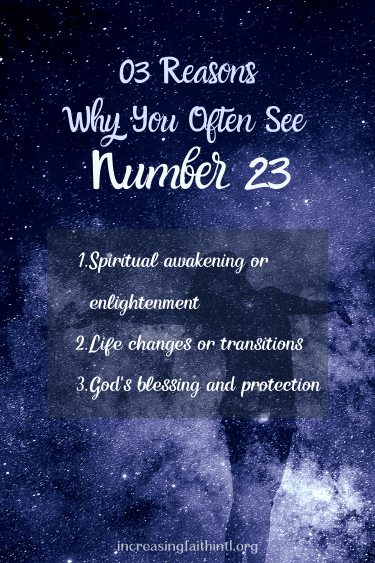Biblical Meaning of Number 23: Spiritual Awakening and Life Transition Why Do You Often See Number 23